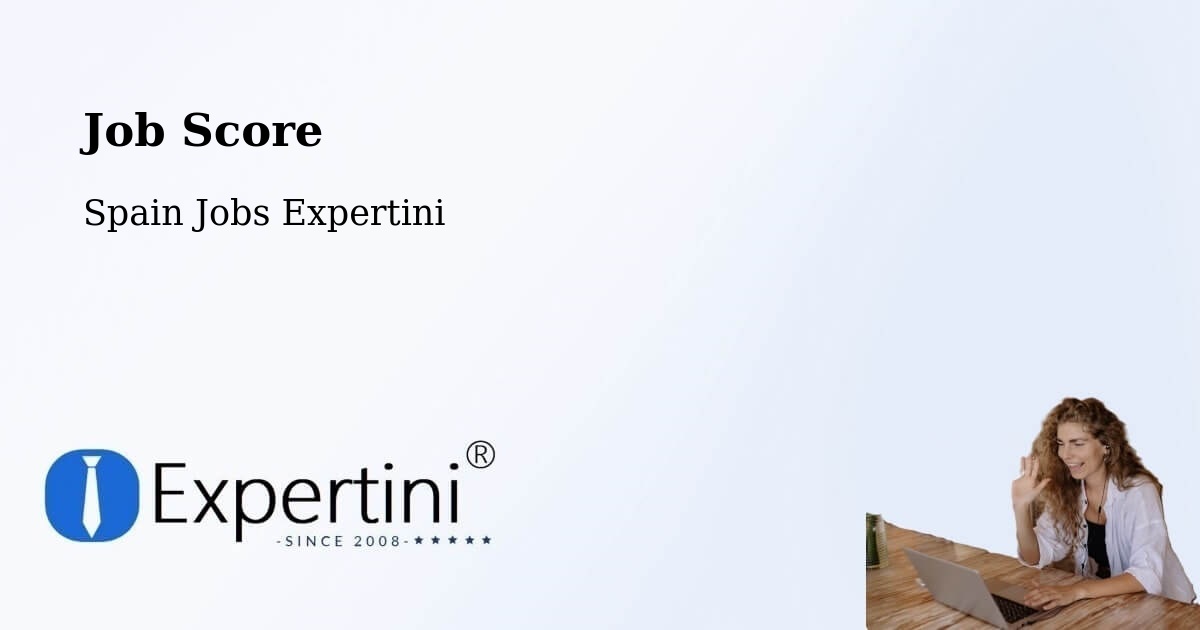 Job Score & Job Description Score Tool – Galar - Spain Jobs Expertini